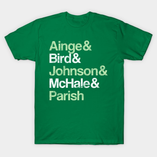 The 1985-86 Celtics, the Greatest Team in Boston's History T-Shirt by BooTeeQue